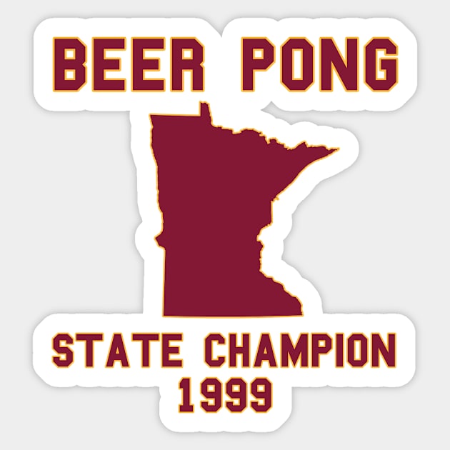 Vintage Minnesota Beer Pong State Champion Sticker by fearcity